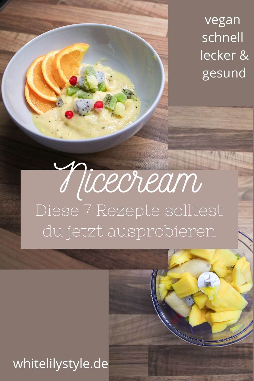 Nice cream – 7 Rezepte für Veganes Eis schnell & einfach Zuhause selber machen!