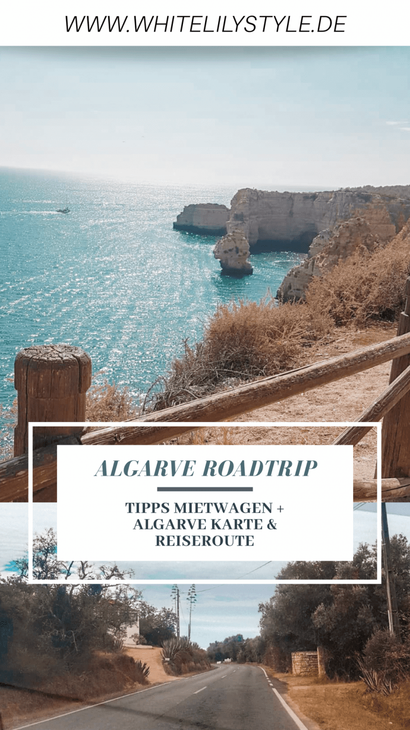 Algarve Roadtrip: Mit Tipps zum Mietwagen und Algarve Karte