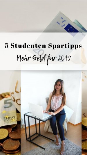 5 Studenten Spartipps- Mehr Geld für 2019