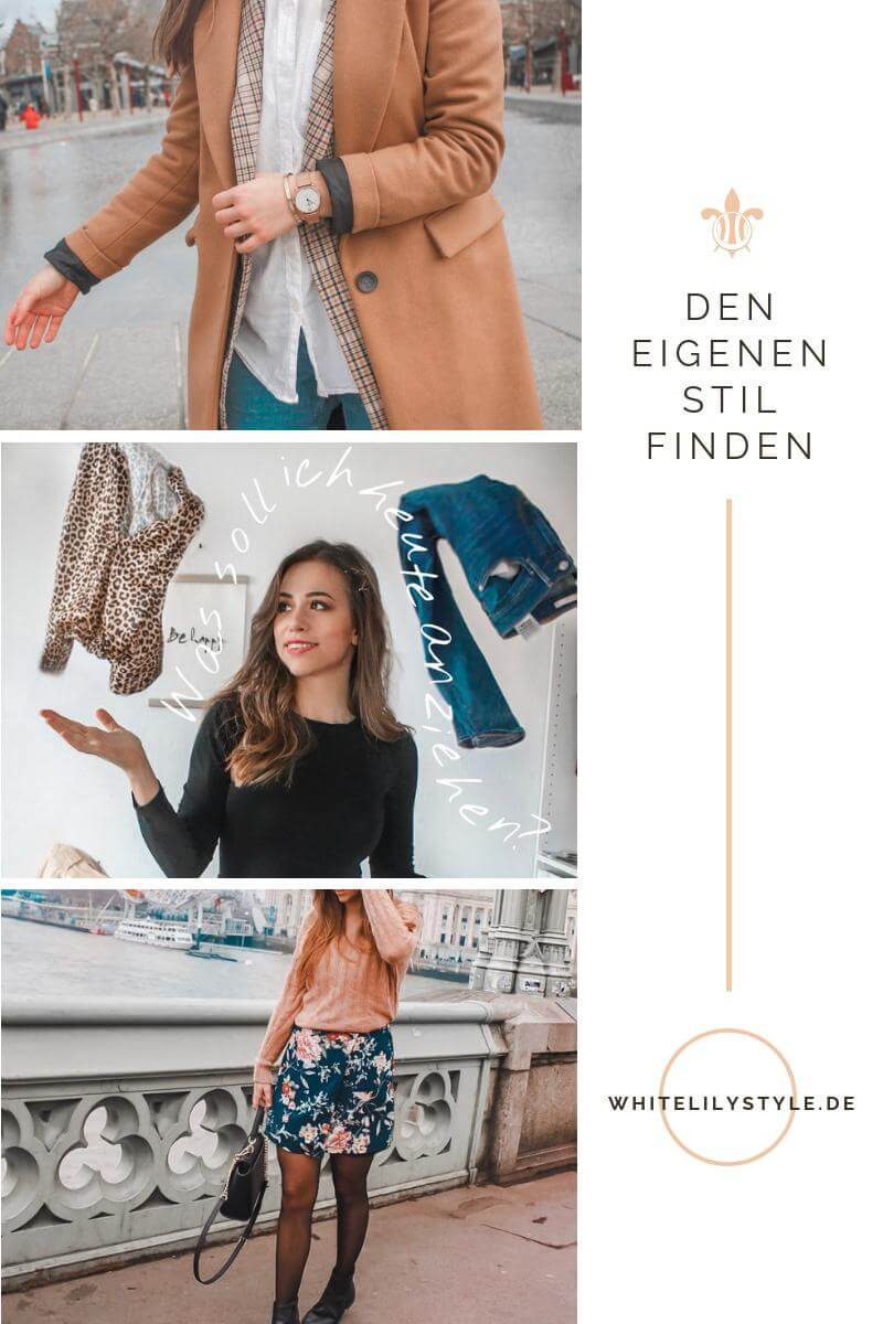 Was ziehe ich heute an? 1. Den eigenen Stil finden