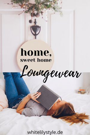 Loungewear – so bequem und schick, du willst dein Haus nicht mehr verlassen!
