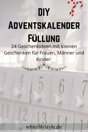 DIY Adventskalender Füllung – was fülle ich in DIY Adventskalender?