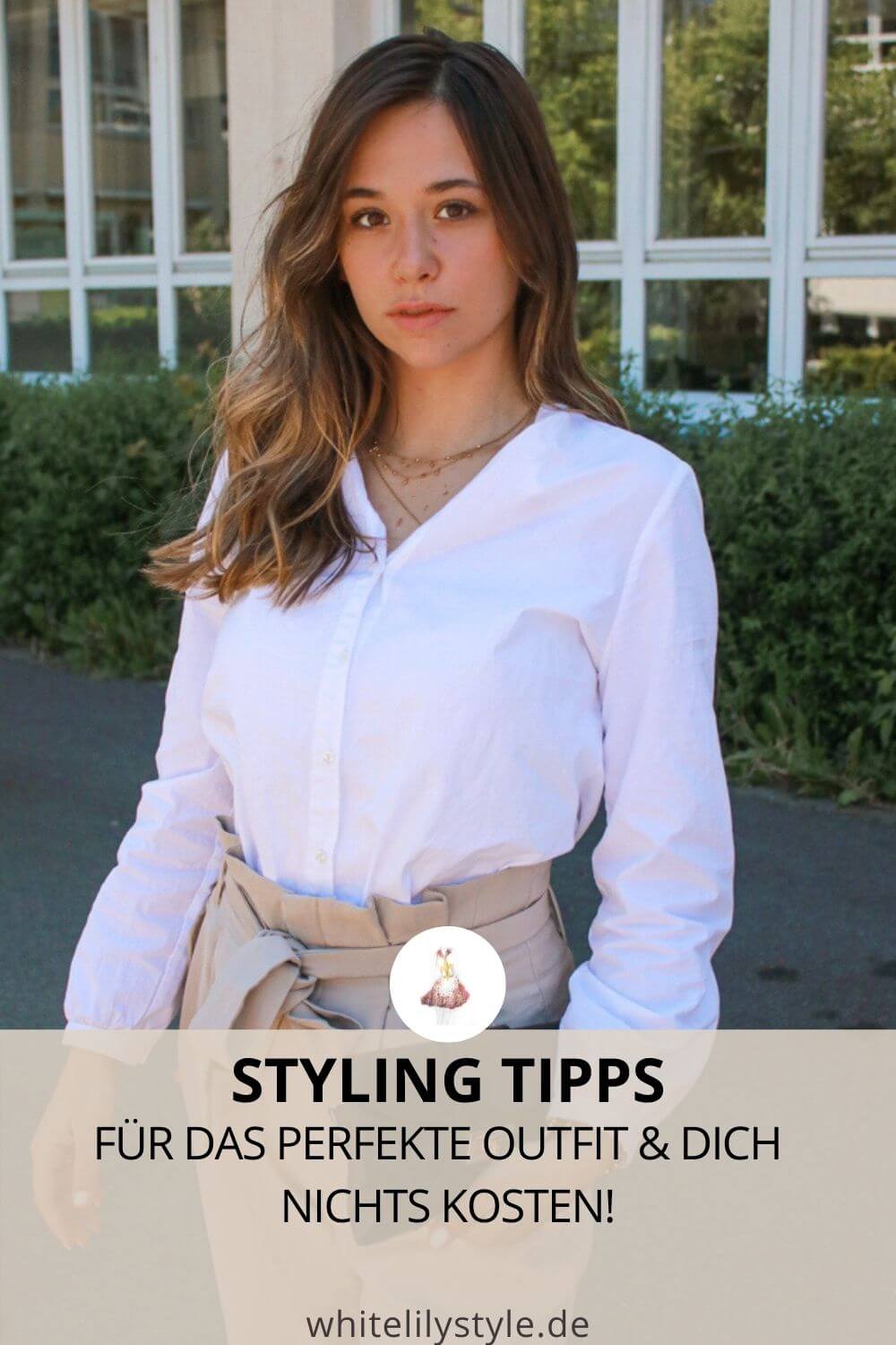 Styling Tipps für jeden Tag – 10 Tipps für das perfekte Outfit