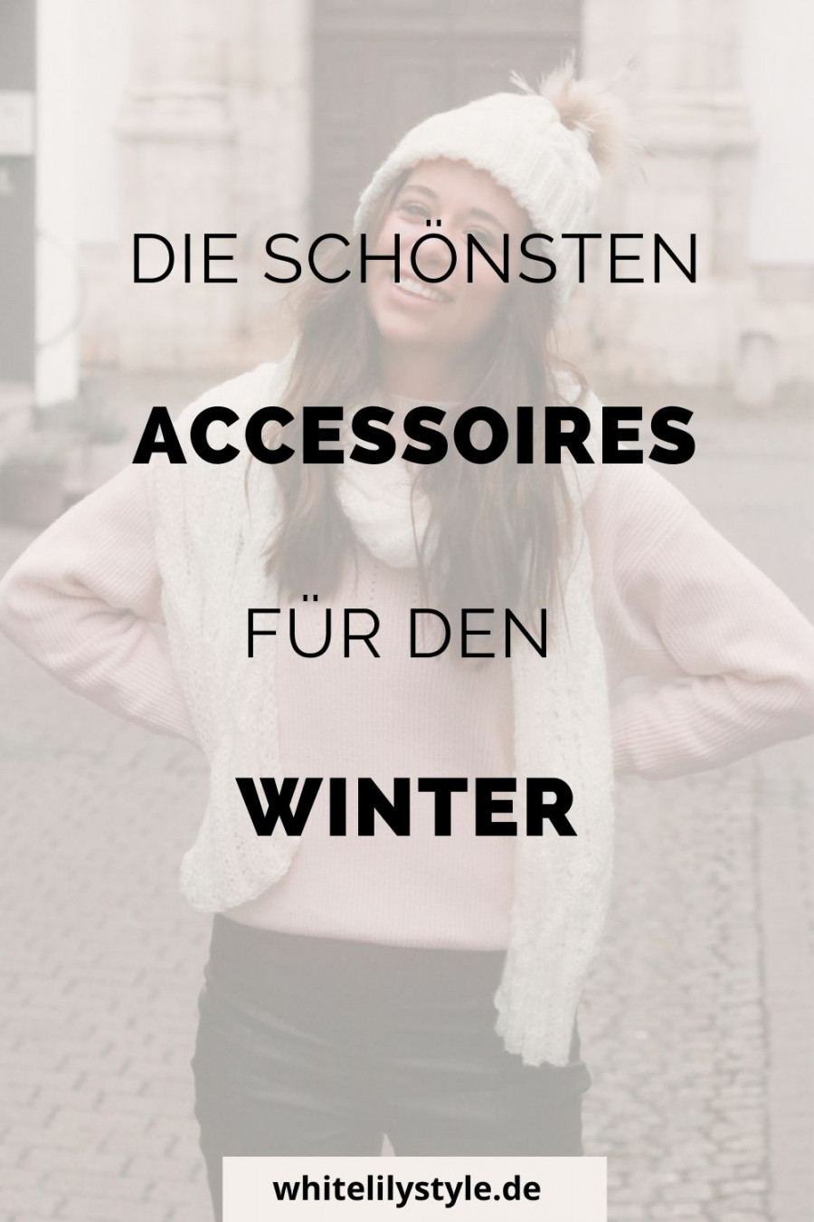 Die schönsten Winteraccessoires - Trends und Styling Ideen1