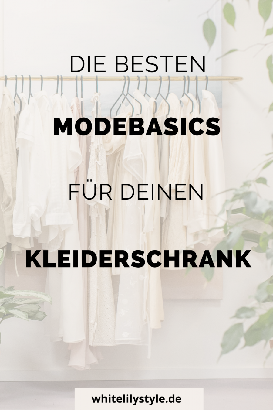 Fashion Basics - Die besten Mode Basics für deinen Kleiderschrank!1