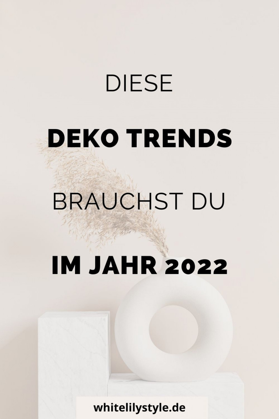 Interior Deko Trends 2022 - Das sind die aktuellen Deko Trends!