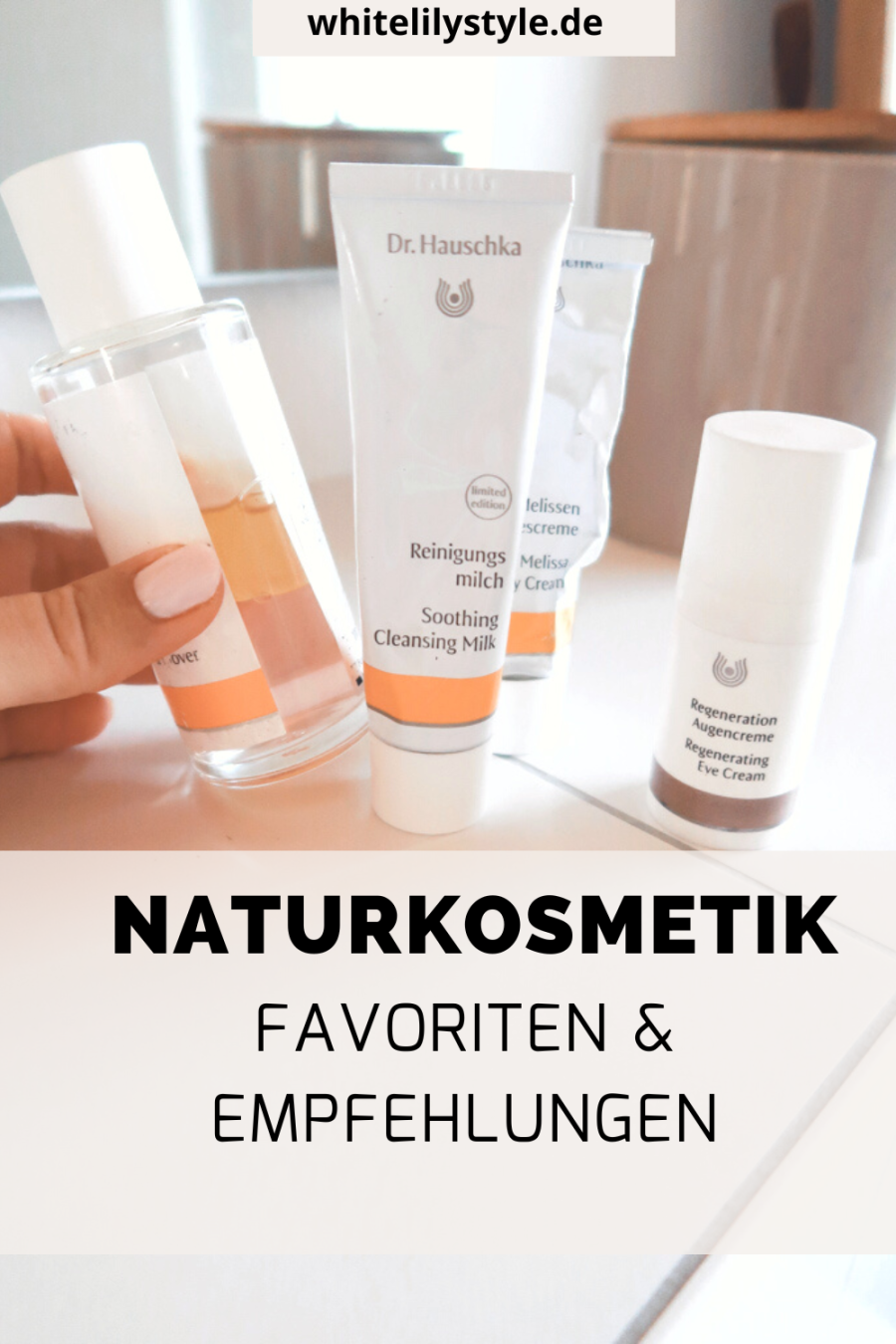 Naturkosmetik Favoriten von Dr. Haushka und Co.