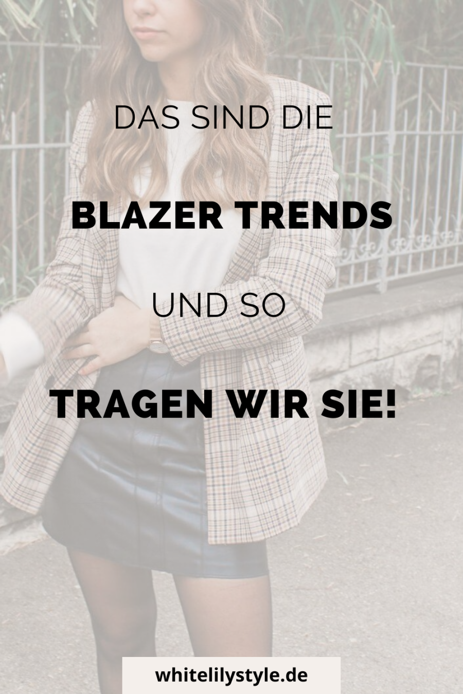 Blazer Trends 2022 – Das sind die schönsten Blazer und so tragen wir Sie!2