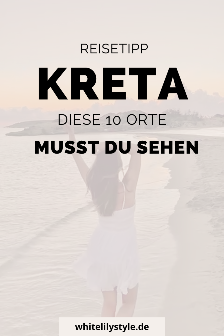 10 beliebte Kreta Sehenswürdigkeiten - Die schönsten Orte Kreta’ s auf einer Karte! 