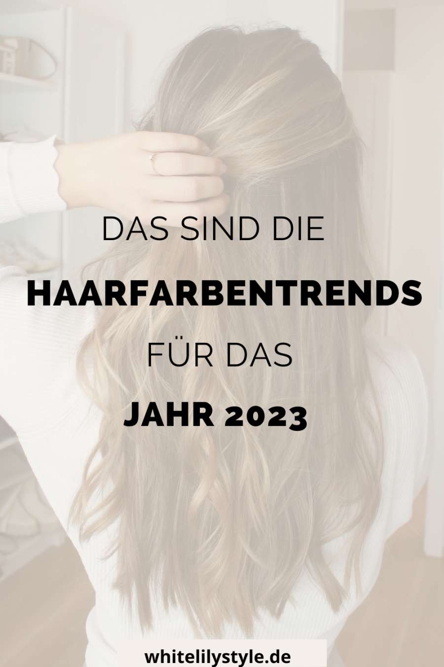 Haarfarbentrends 2023 - So tragen und stylen wir die angesagten Haarfarben!