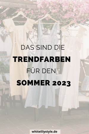 Das sind die Trendfarben für den Sommer 2023