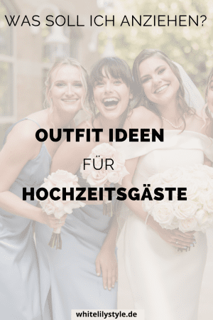 Was man als Hochzeitsgast tragen sollte Tipps und Tricks für das perfekte Outfit