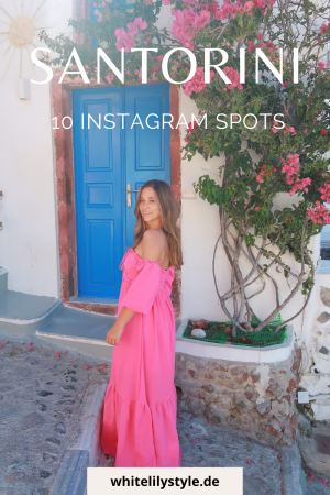 Santorini bietet noch mehr als weiße Häuser und blaue Kuppeln - schau dir diese 10 Santorini Instagram Spots an