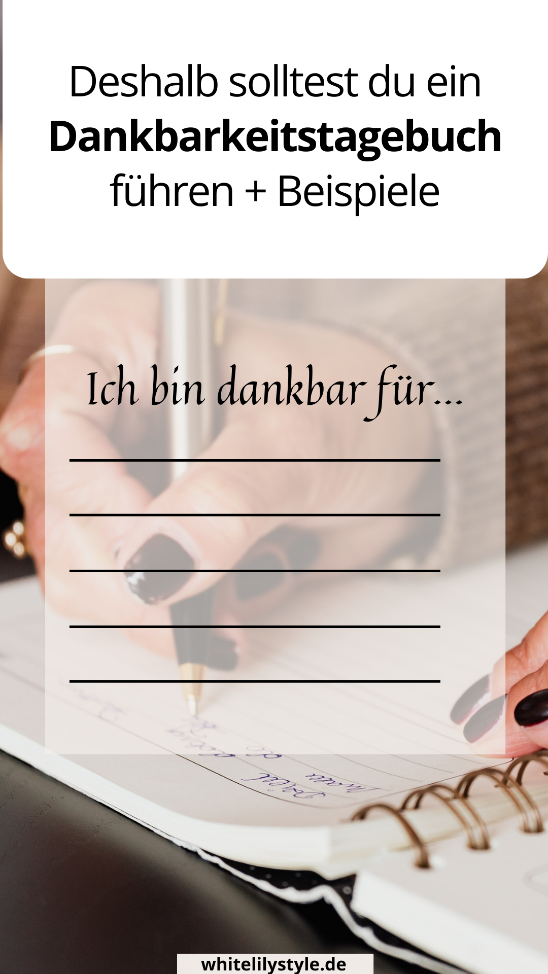 Dankbarkeit lernen Der Schlüssel zum Glücklichsein mit Dankbarkeitstagebuch (7)