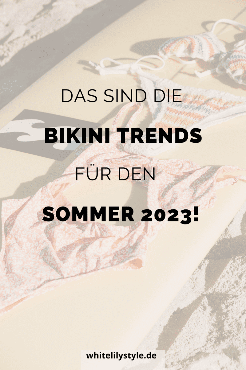 Das sind die Bikini Trends für den Sommer 2023