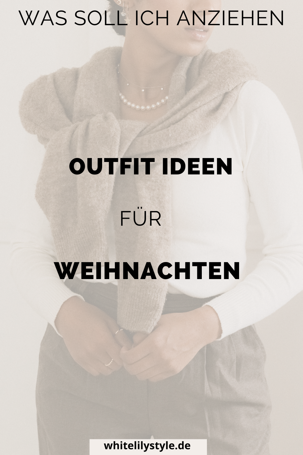 Was kann ich zu Weihnachten anziehen 3 elegante Outfit Ideen für die Weihnachtszeit