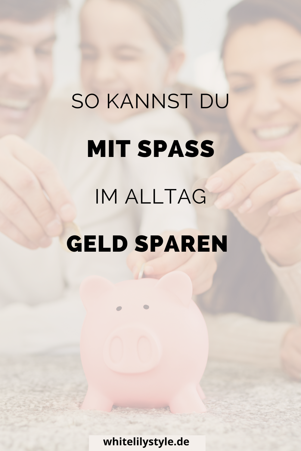 Spartipps im Alltag Clever sparen und dabei auch noch Spaß haben!
