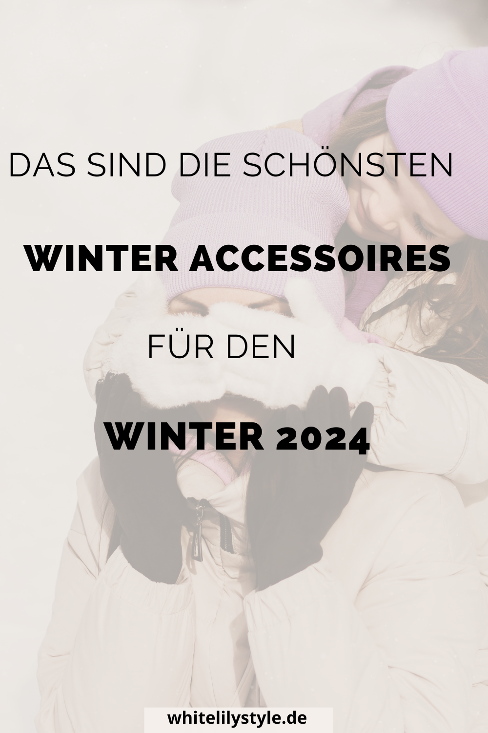 Winter Accessoires 2024 Stilvoll und warm durch die kalte Jahreszeit