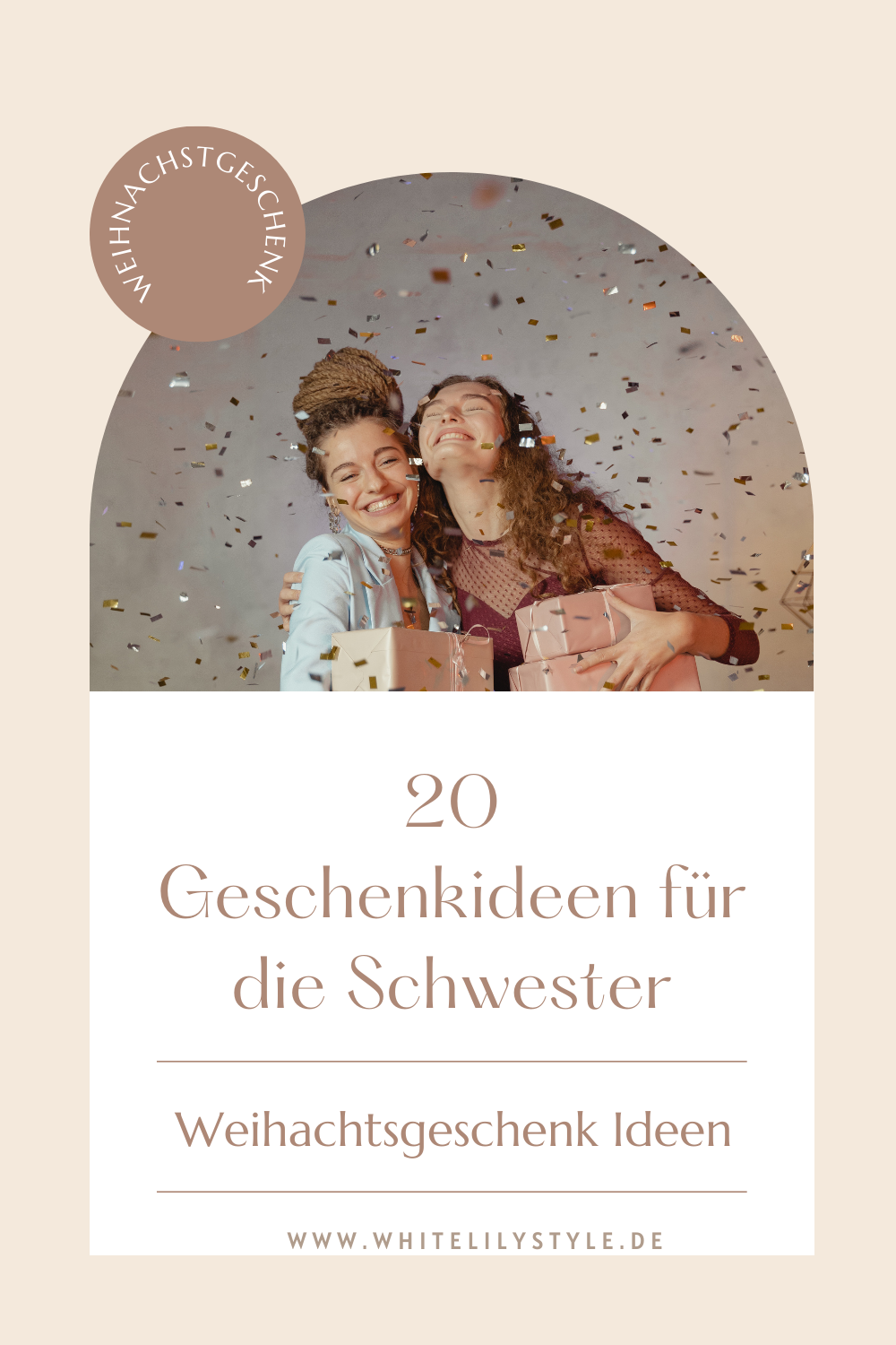 20 Geschenkideen für deine Schwester Finde das perfekte Weihnachtsgeschenk