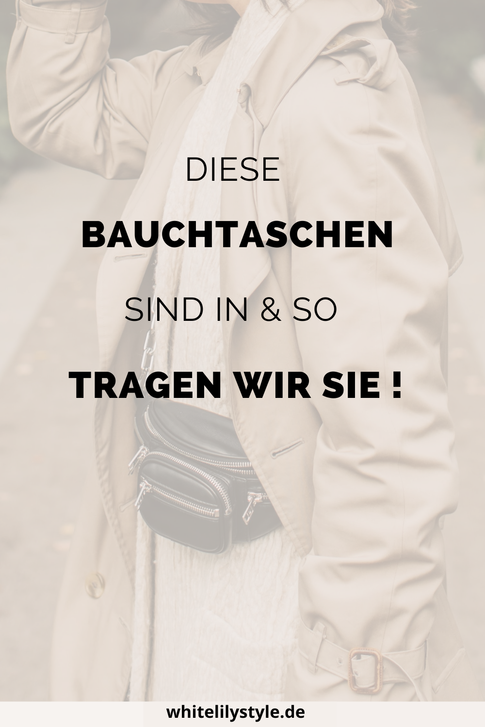 Bauchtaschen Trend 2024 - Sind Bauchtaschen noch modern