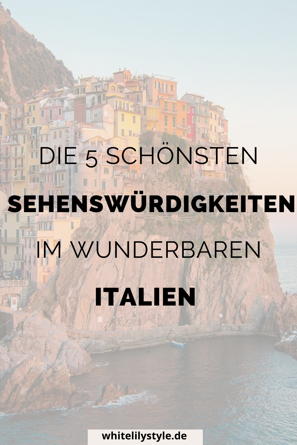 Die 5 bekanntesten Sehenswürdigkeiten in Italien